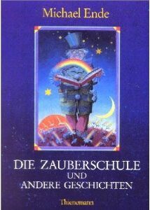 Die Zauberschule_Michael Ende