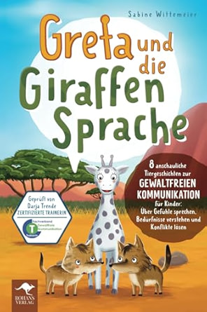 Greta und die Giraffensprache