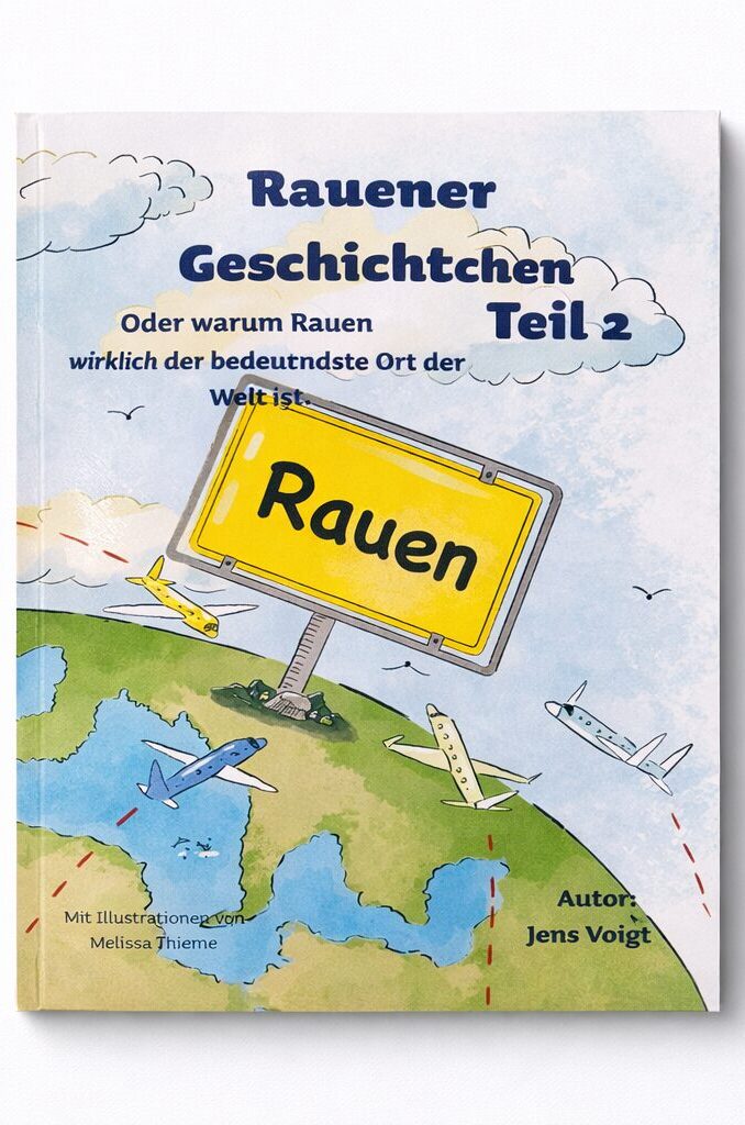 Raunener Geschichtchen 2