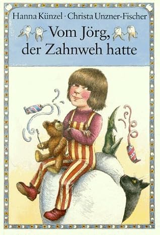 Vom Jörg der Zahnweh hatte