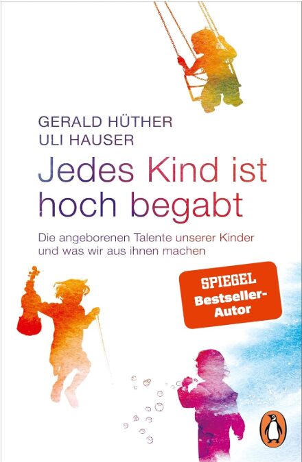 jedes Kind ist hochbegabt